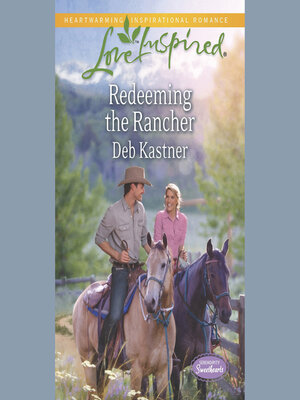 cover image of Redeeming the Rancher